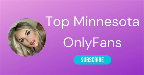 Top 10 OnlyFans Minnesota & Sexy MN OnlyFans 2023